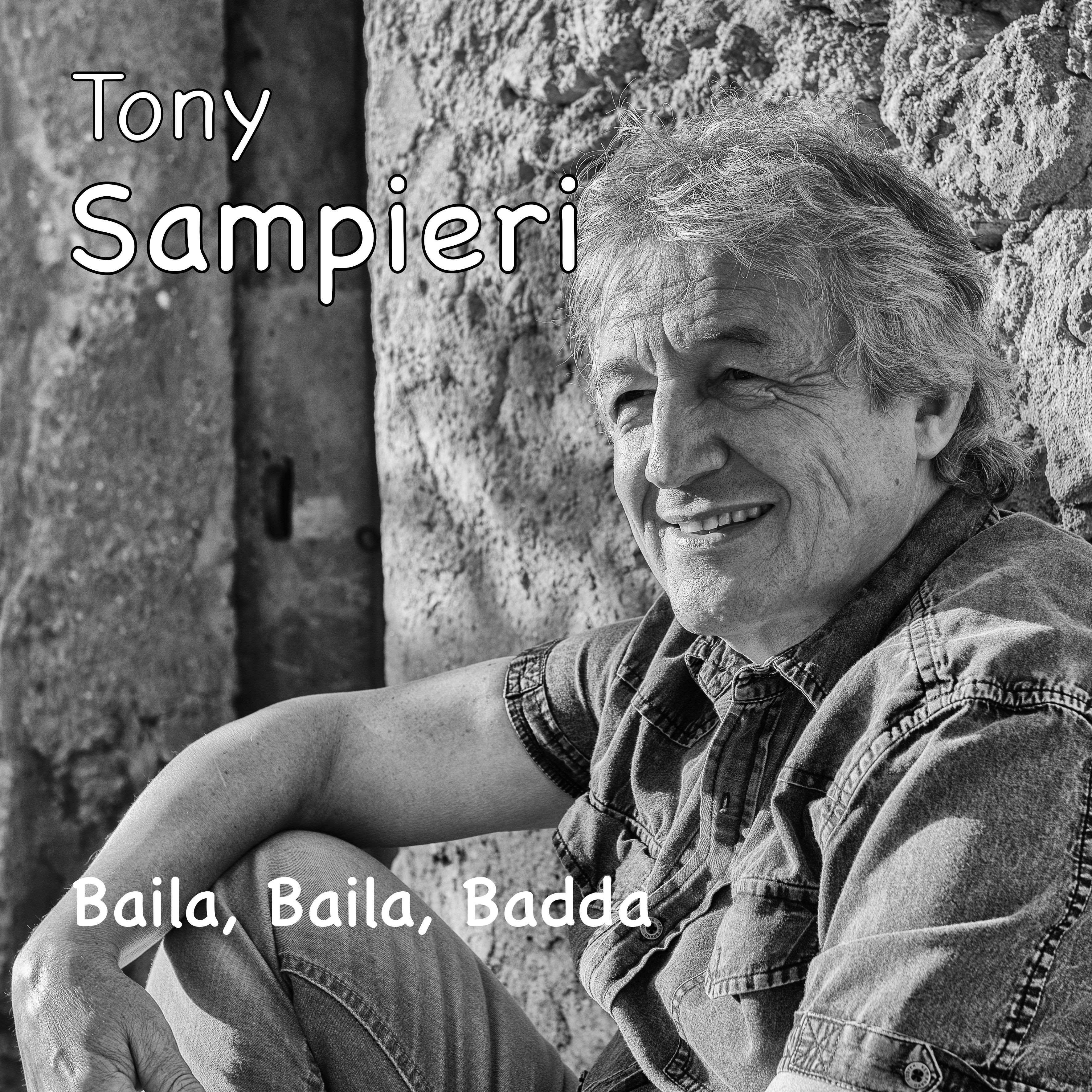 Tony Sampieri, portrait noir et blanc « Baila, Baila, Badda »